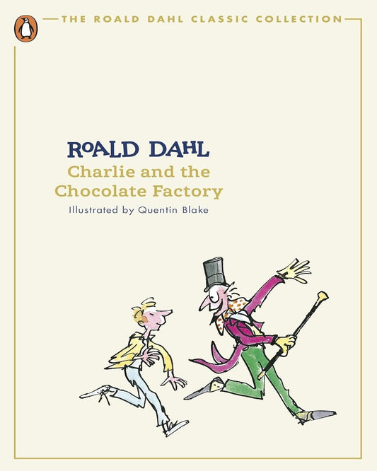 Charlie And The Chocolate Factory (The Roald Dahl Classic Collection) by Roald Dahl [Paperback] - versoz.com
