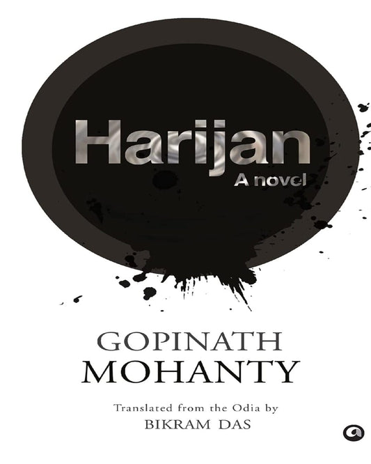 HARIJAN: A NOVEL by Gopinath Mohanty [Paperback] - versoz.com