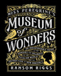 Miss Peregrines Museum of Wonders by Ransom Riggs [Paperback] - versoz.com