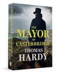 The Mayor of Casterbridge by Thomas Hardy [Paperback] - versoz.com