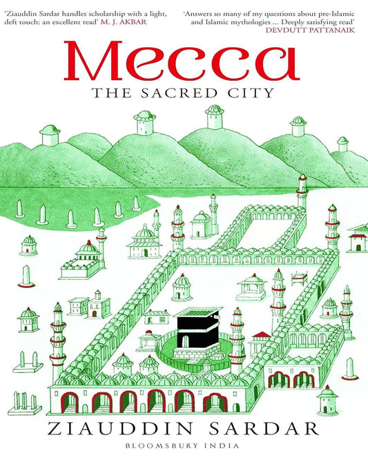 Mecca : The Sacred City by Ziauddin Sardar [Paperback] - versoz.com