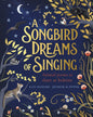 A Songbird Dreams Of Singing by Hosford, Kate [Paperback] - versoz.com
