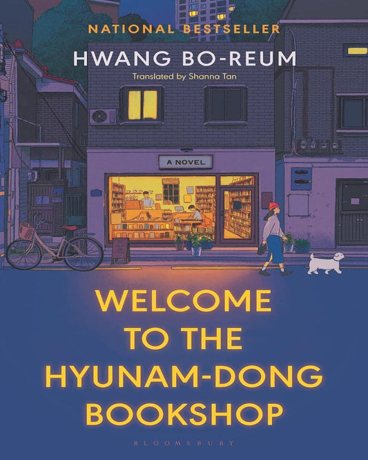 Welcome To The Hyunam-Dong Bookshop (Epz) by Hwang Bo-Reum [Paperback] - versoz.com