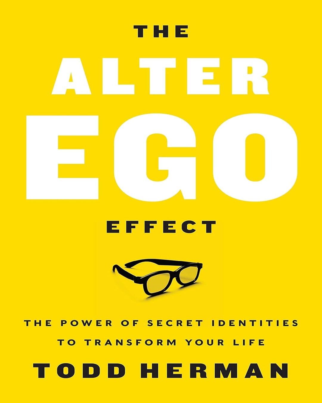 THE ALTER EGO EFFECT by HERMAN TODD [Paperback] - versoz.com