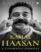Kamal Haasan : A Cinematic Journey by K. Hariharan [Hardcover] - versoz.com