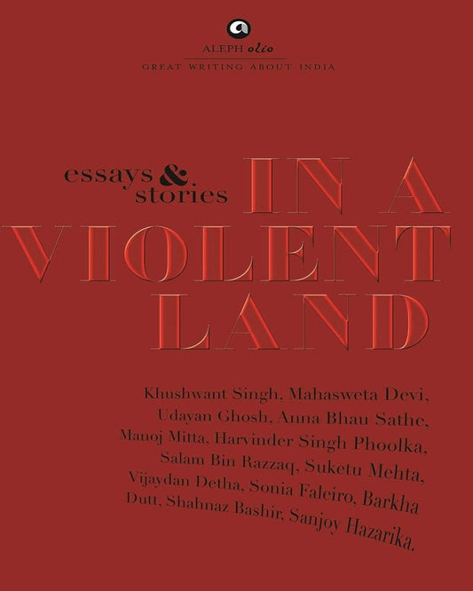 In a Violent Land: Essays & Stories [Hardcover] - versoz.com