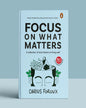 Focus on What Matters: A Collection of Stoic Letters on Living Well by Darius Foroux [Hardcover] - versoz.com