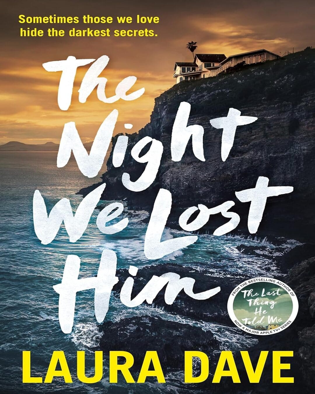 The Night We Lost Him by Laura Dave [Paperback] - versoz.com