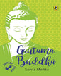 Junior Lives: Gautama Buddha by Sonia Mehta [Paperback] - versoz.com