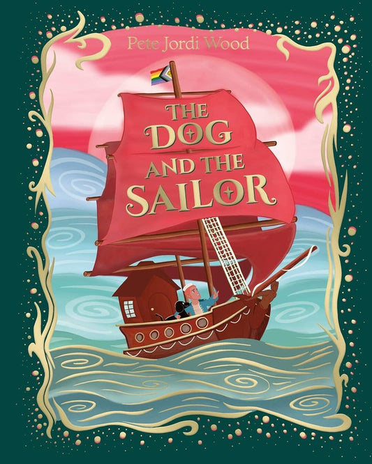 The Dog And The Sailor by Pete Jordi Wood [Hardcover] - versoz.com