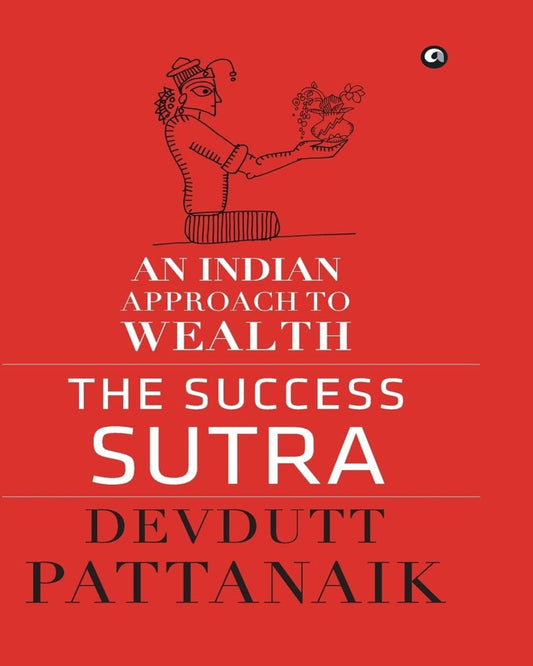 The Success Sutra: An Indian Approach to Wealth by Devdutt Pattanaik [Hardcover] - versoz.com