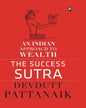 The Success Sutra: An Indian Approach to Wealth by Devdutt Pattanaik [Hardcover] - versoz.com