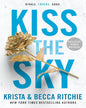 Kiss the Sky by Krista Ritchie And Becca Ritchie [Paperback] - versoz.com