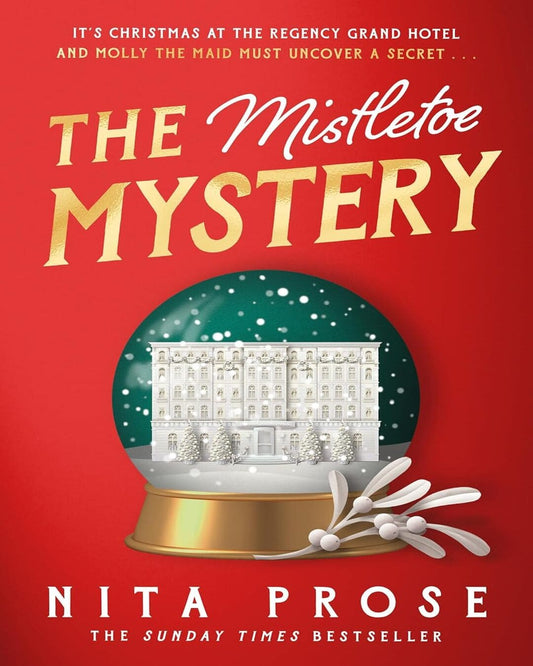 THE MISTLETOE MYSTERY by Nita Prose [Hardcover] - versoz.com