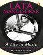Lata Mangeshkar: A Life In Music by Mishra, Yatindra [Hardcover] - versoz.com