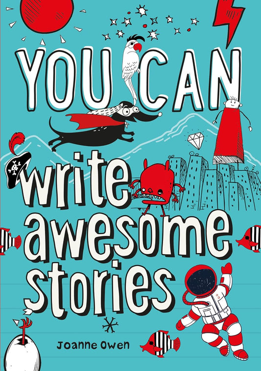 YOU CAN WRITE AWESOME STORIES [Paperback] - versoz.com