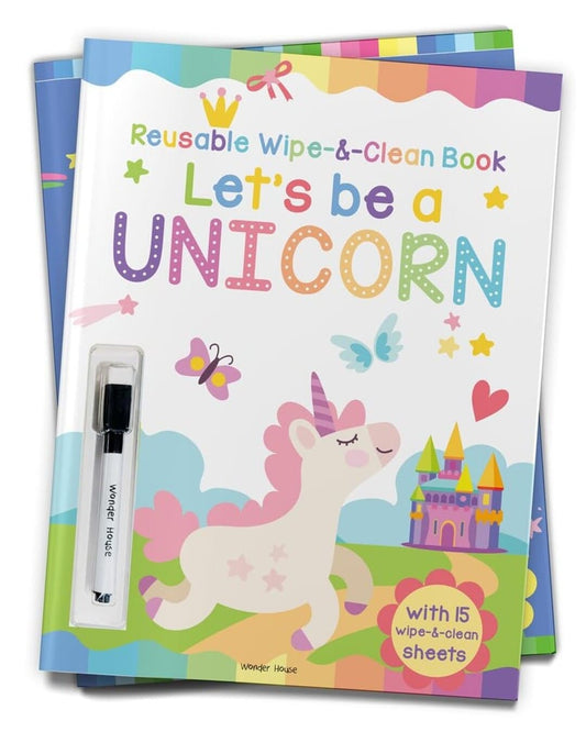 Let's be a Unicorn : Reusable Wipe & Clean Book by Wonder House Books [Board Book] - versoz.com