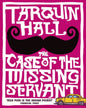 The Case of the Missing Servant by TARQUIN HALL [Paperback] - versoz.com