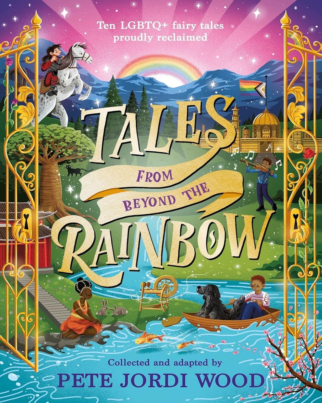 Tales From Beyond The Rainbow by Pete Jordi Wood [Hardcover] - versoz.com