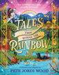 Tales From Beyond The Rainbow by Pete Jordi Wood [Hardcover] - versoz.com