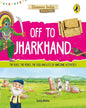 Discover India: Off To Jharkhand by Sonia Mehta [Paperback] - versoz.com