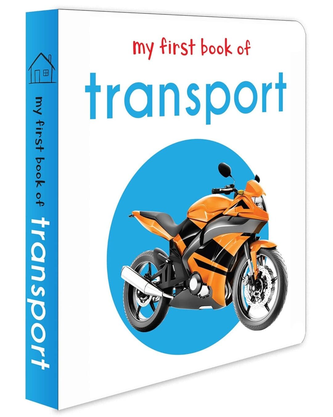 My First Book of Transport: First Board Book by Wonder House Books [Board Book] - versoz.com