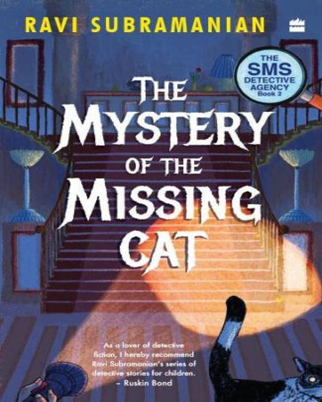 The Mystery of the Missing Cat : SMS Detective Agency Series, Book 2 by RAVI SUBRAMANIAN [Paperback] - versoz.com