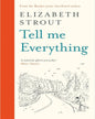 Tell Me Everything by Elizabeth Strout [Hardcover] - versoz.com