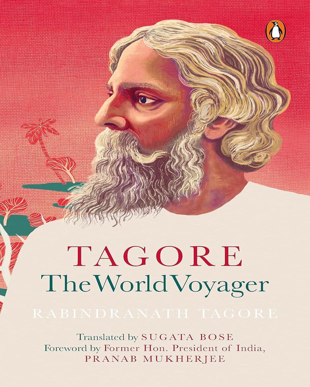 Tagore: The World Voyager by Rabindranath Tagore [Paperback] - versoz.com