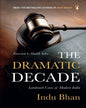 The Dramatic Decade: Landmark Cases of Modern India [Hardcover] - versoz.com