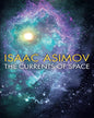 THE CURRENTS OF SPACE by Isaac Asimov [Paperback] - versoz.com