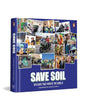 Save Soil : 100 Days That Moved the World by Radhe Jaggi [Paperback]
