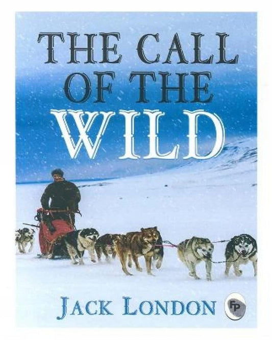 The Call of the Wild by Jack London [Paperback] - versoz.com