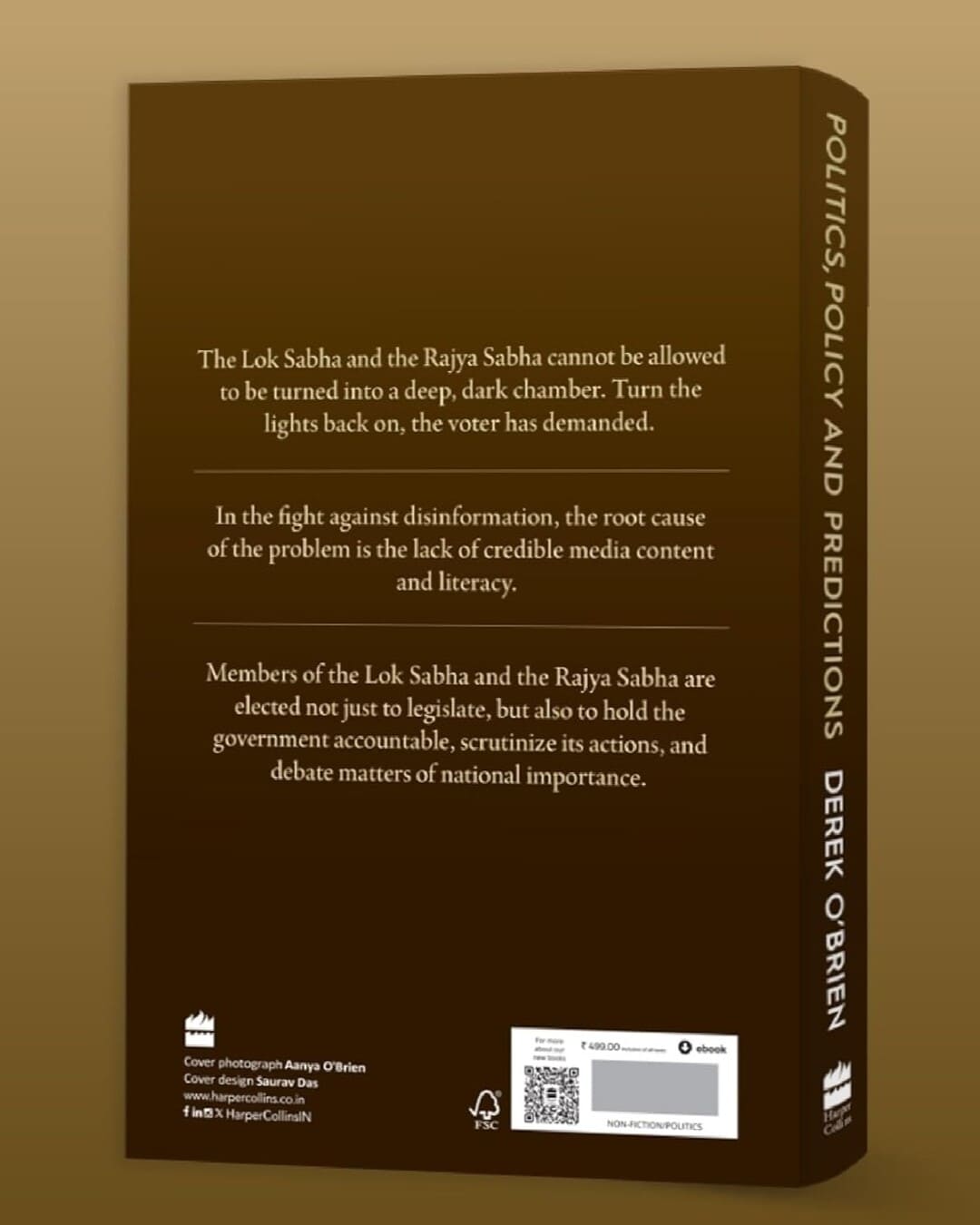 Politics, Policy and Predictions : Views from the Front Row of Parliament by Derek O Brien [Hardcover]