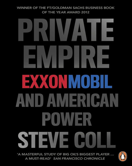 Private Empire by STEVE COLL [Paperback] - versoz.com