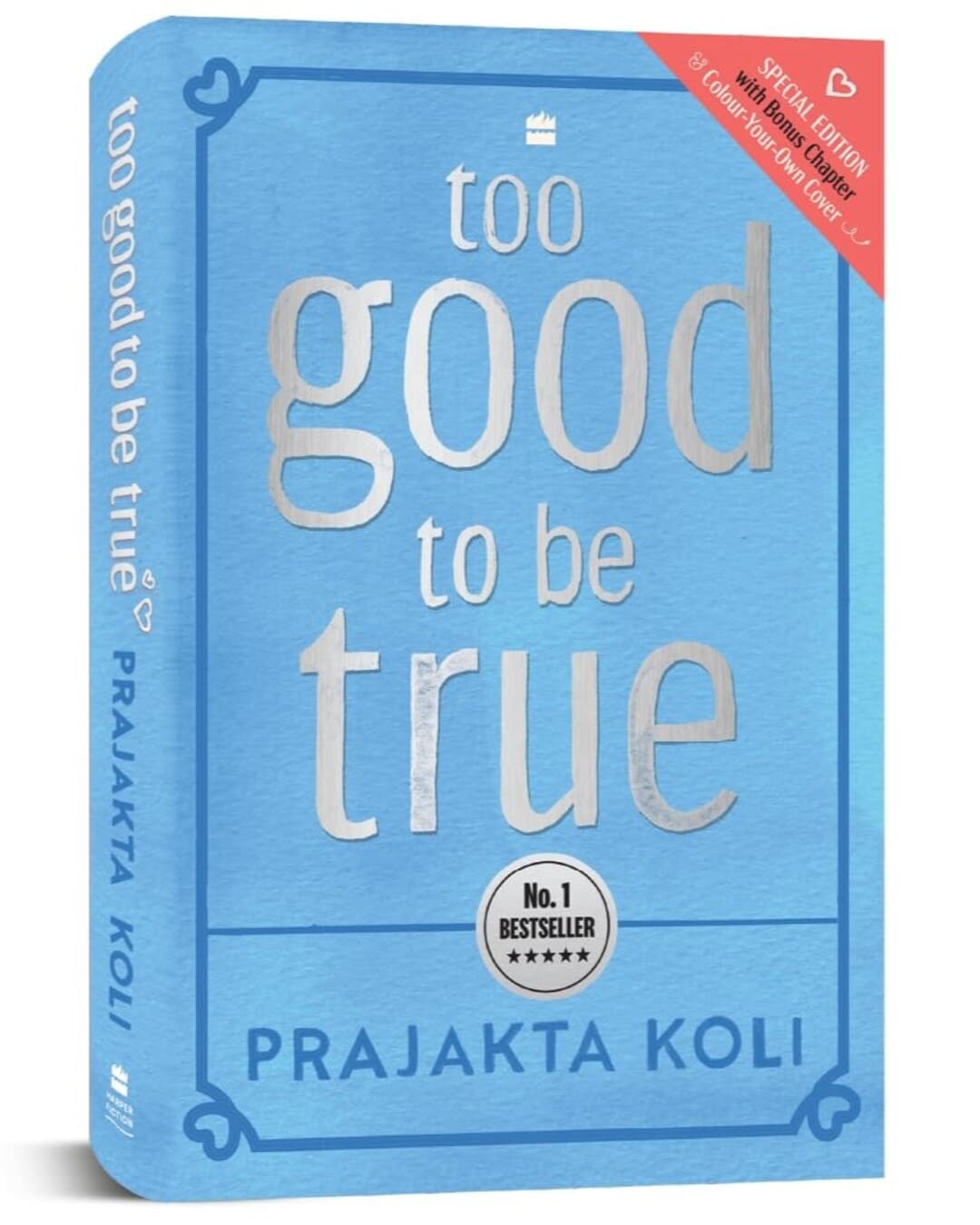 Too Good To Be True by Prajakta Koli [Hardcover]