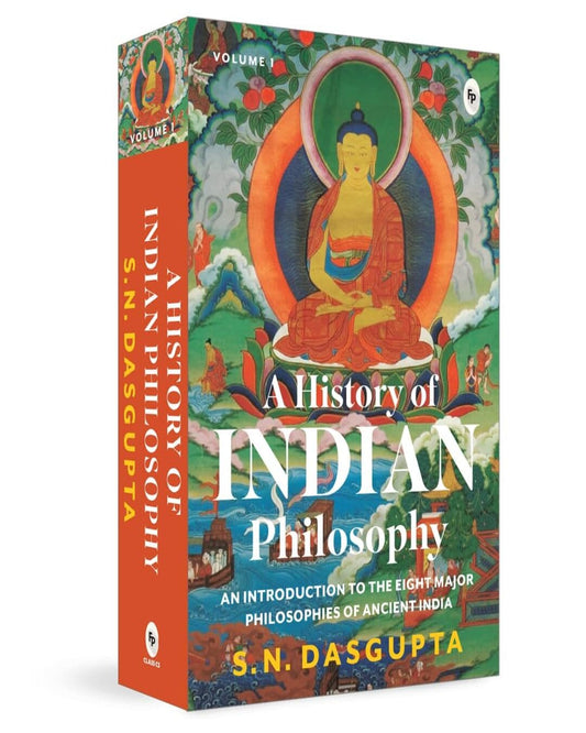 A History of Indian Philosophy Vol. I by Prof. SN Dasgupta [Paperback] - versoz.com