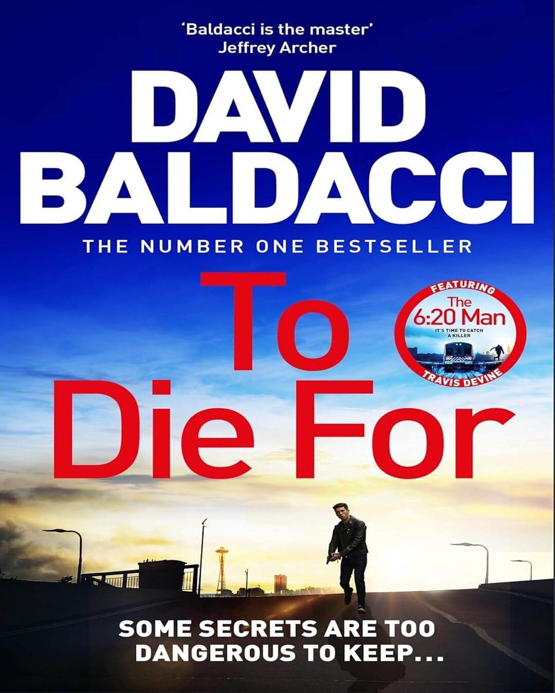 To Die For by David Baldacci [Paperback]