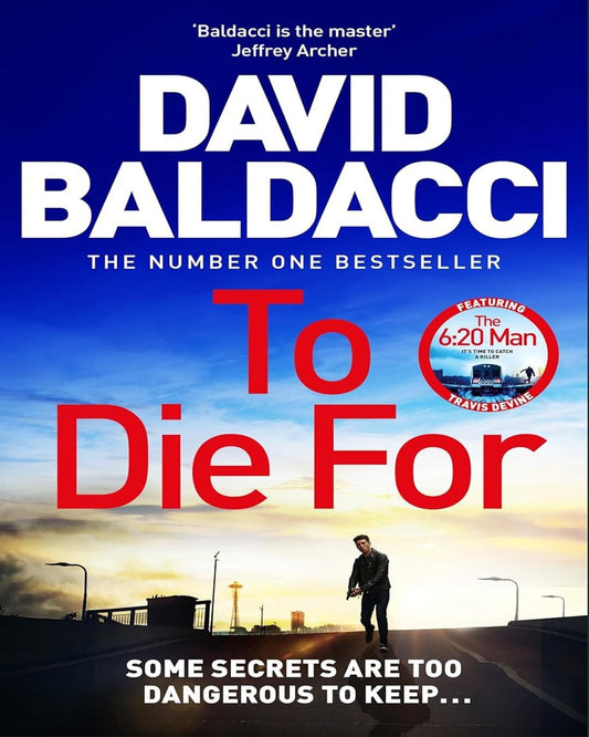 To Die For by David Baldacci [Paperback]