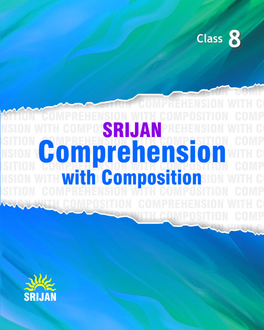 Srijan Comprehension With Composition 8 [Paperback]