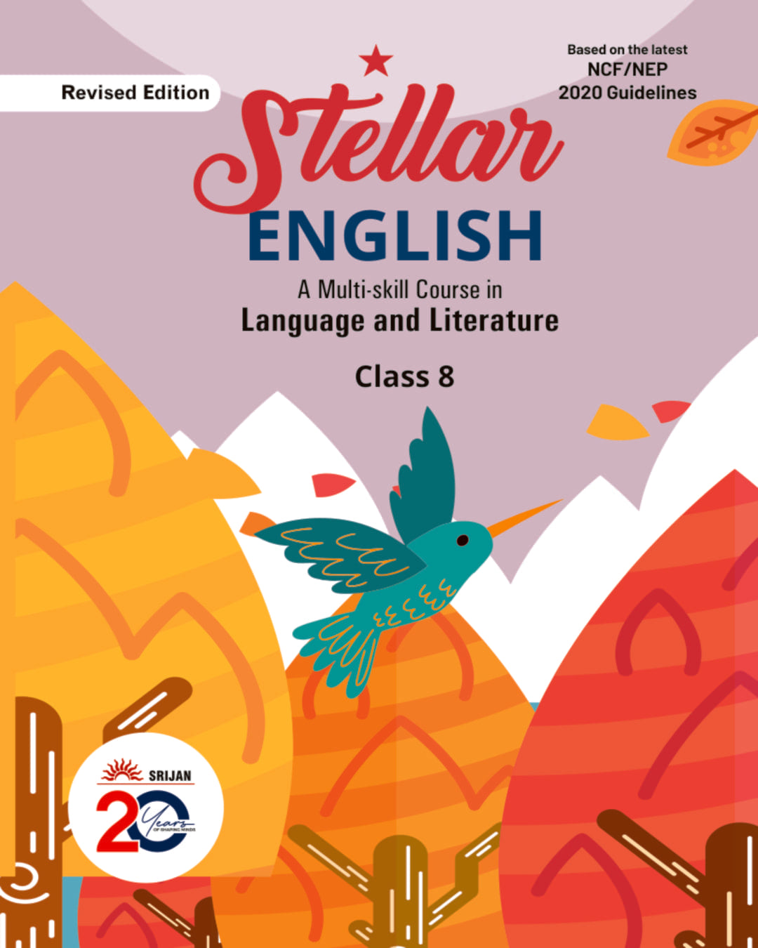 Stellar English 8 by Madhulika Singh [Paperback]