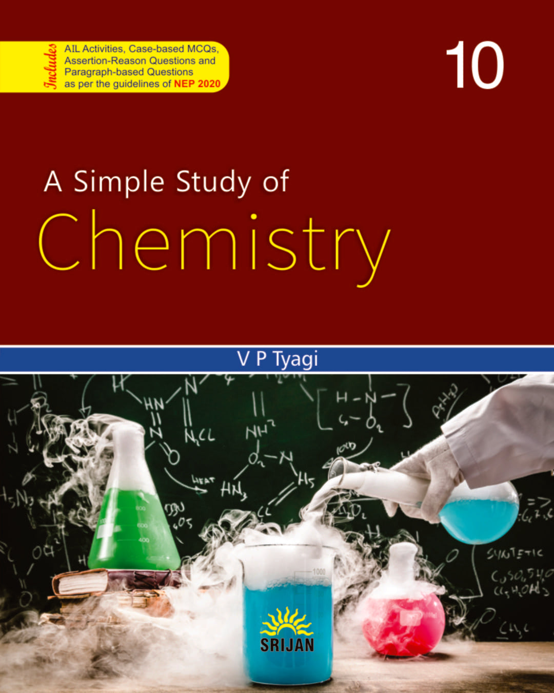 A Simple Study Of Chemistry 10 by Dr V P Tyagi [Paperback]