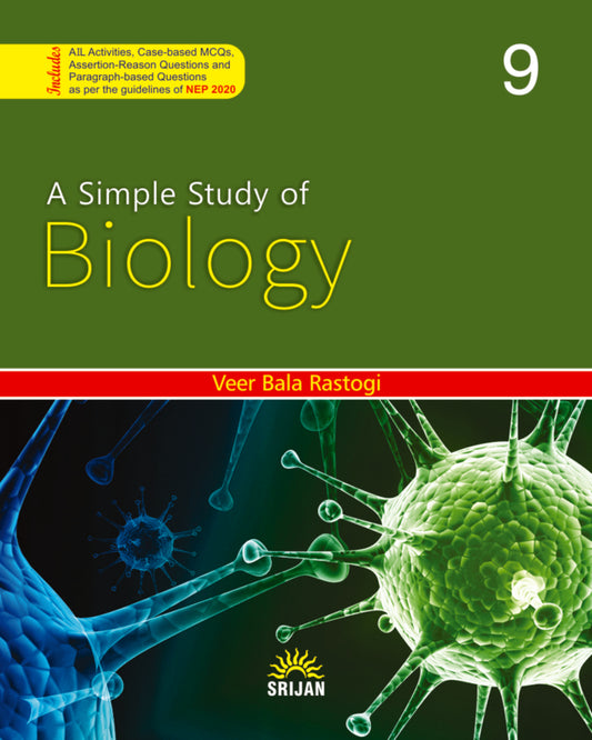 A Simple Study Of Biology 9 by Dr. Veer Bala Rastogi [Paperback]