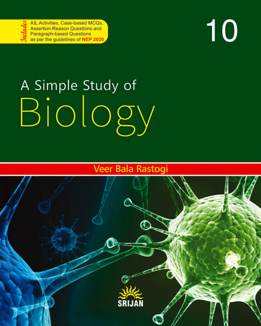 A Simple Study Of Biology 10 by Dr. Veer Bala Rastogi [Paperback]