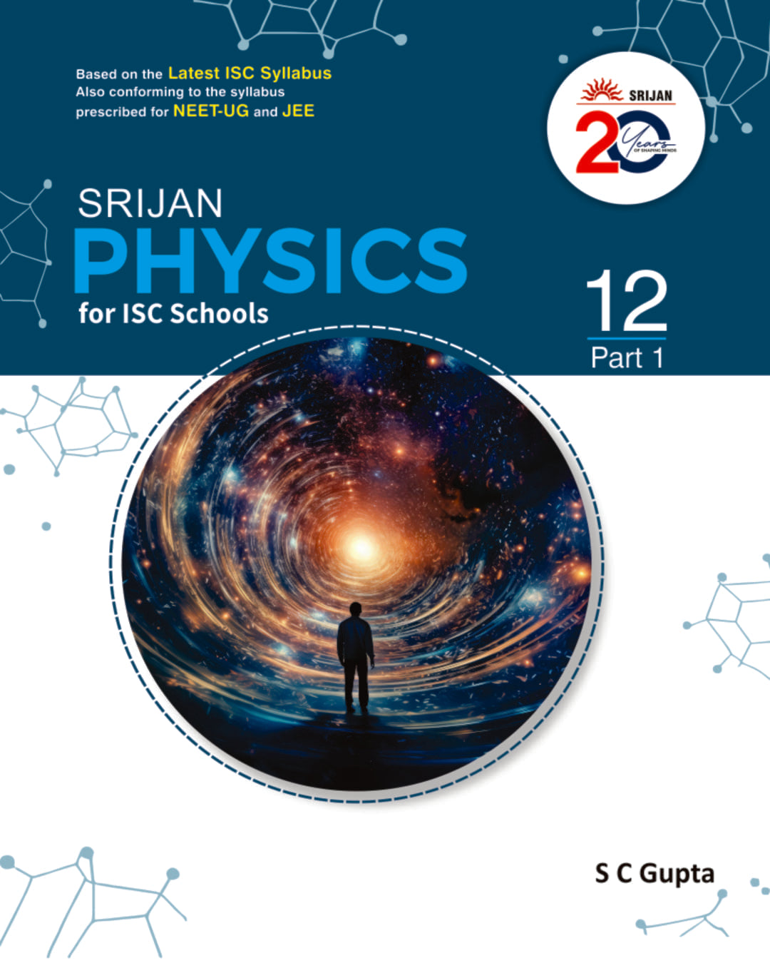 ISC Physics 12 Part 1 & 2 by Mr S C Gupta [Paperback]