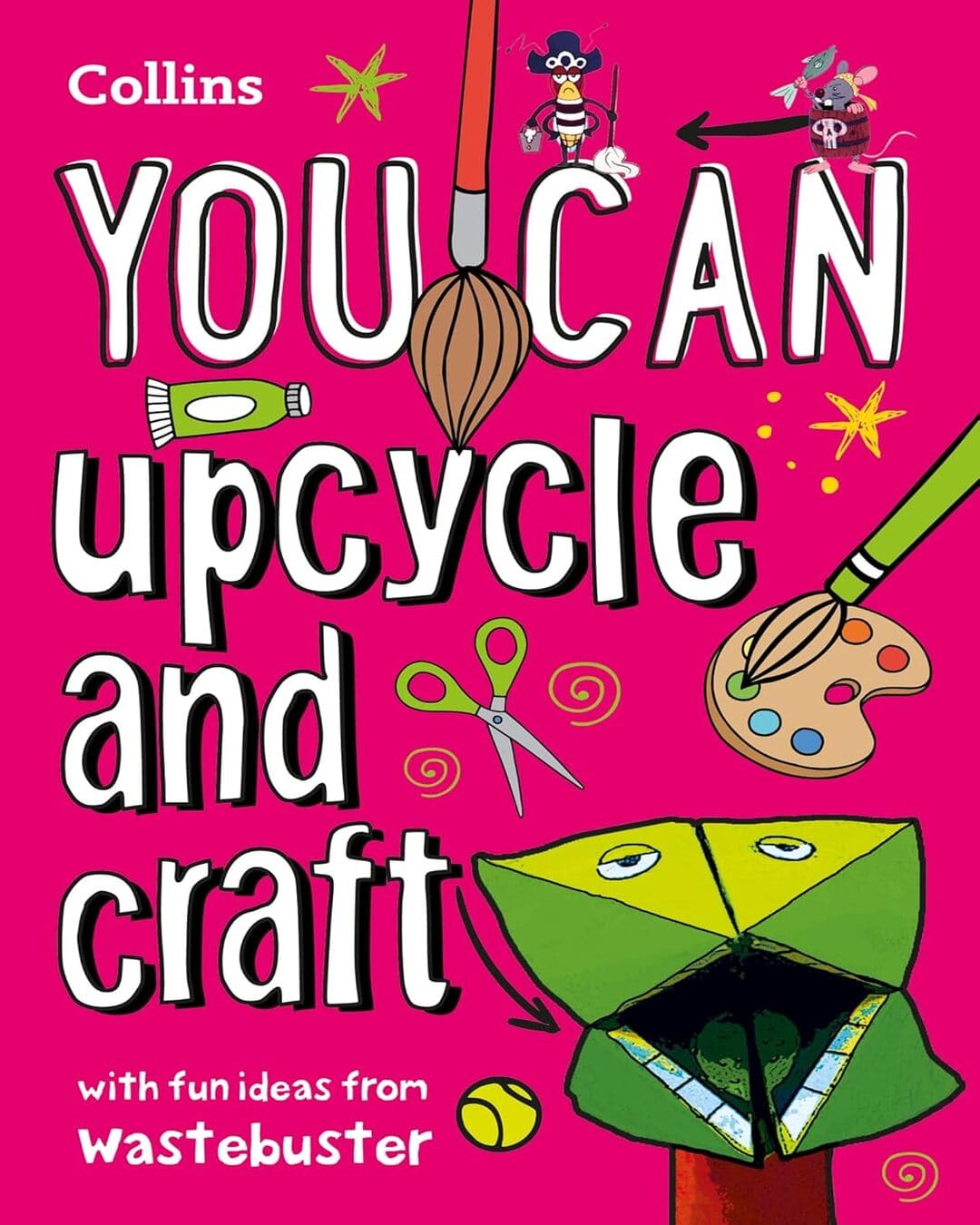 YOU CAN UPCYCLE AND CRAFT [Paperback] - versoz.com