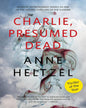 Charlie, Presumed Dead by Anne Heltzel [Paperback] - versoz.com