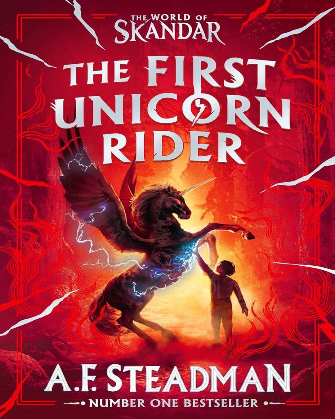 The World of Skandar : The First Unicorn Rider by A. F. Steadman [Hardcover]