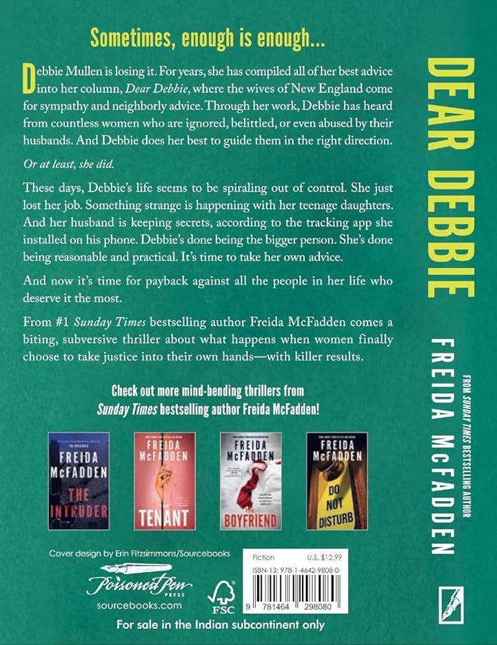 Dear Debbie: A Twisted Domestic Thriller About Secrets, Revenge & Justice From New York Times Bestse by Freida Mcfadden [Paperback]