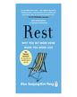 Rest: Why You Get More Done When You Work Less by Alex Soojung-Kim Pang [Paperback] - versoz.com